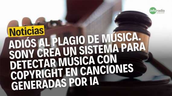Adiós al plagio de música. Sony crea un sistema para detectar música con  copyright en canciones generadas por IA.